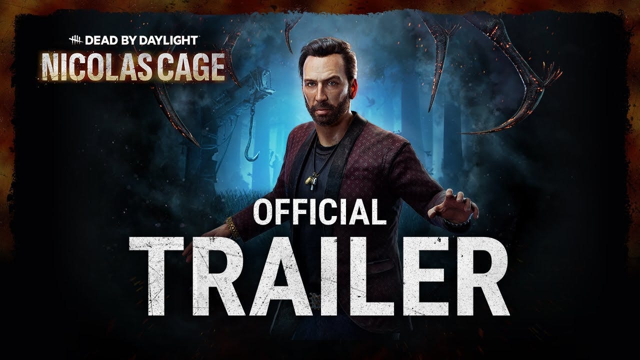 Dead by Daylight | Nicolas Cage | Official Trailer - YouTube