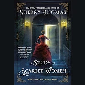 cover of A Study in Scarlet Women by Sherry Thomas
