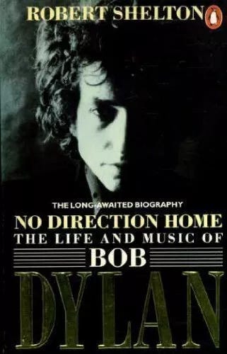 No Direction Home: The Life And Music of Bob Dylan by Shelton, Robert Paperback - Picture 1 of 2