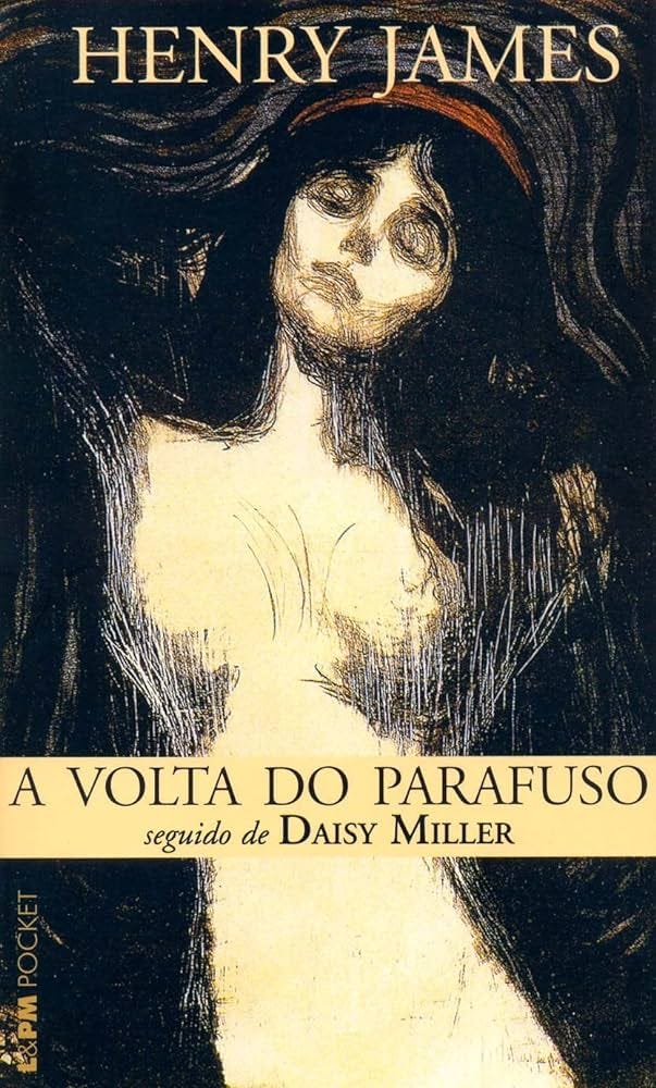 A Volta do Parafuso Seguido de Daisy Miller | Amazon.com.br
