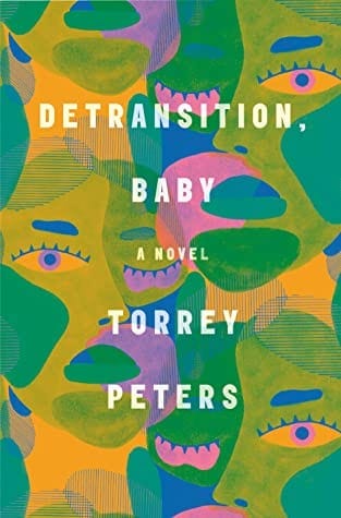 Loss and Laughs: Torrey Peters' 'Detransition, Baby' | Observer