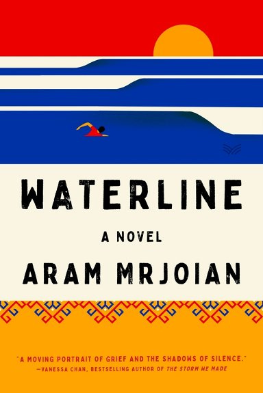 The cover of Aram Mrjoian’s debut novel, Waterline