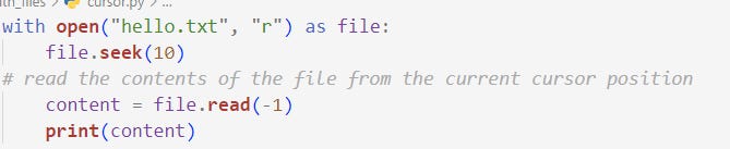 We then use the seek() method on the file object to move the cursor to byte position 10