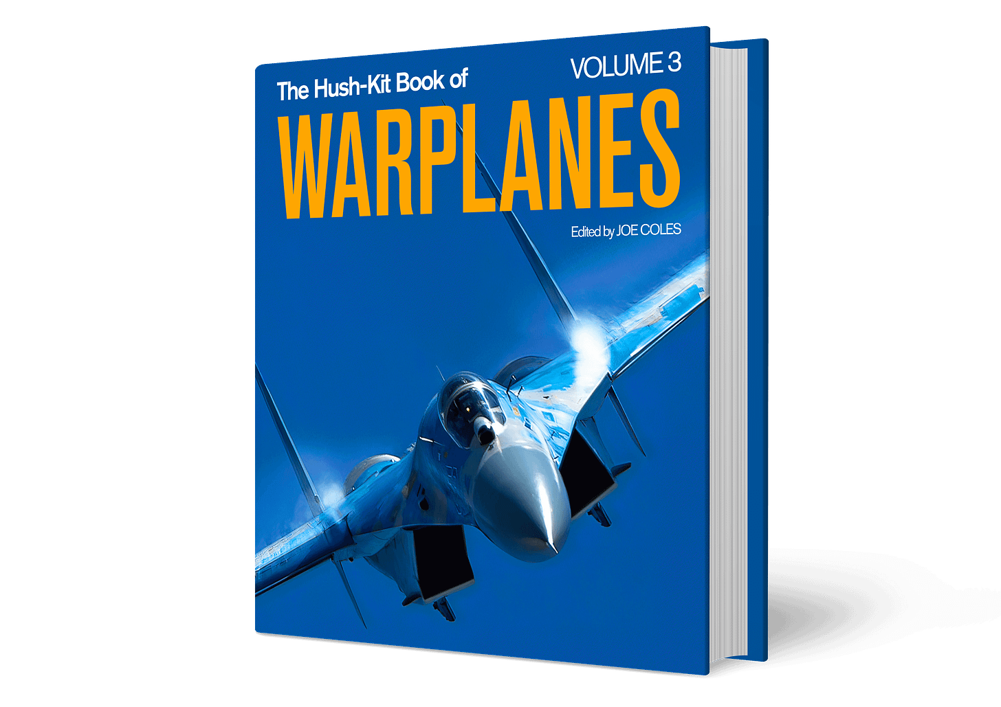 The Hush-Kit Book of Warplanes Vol 3