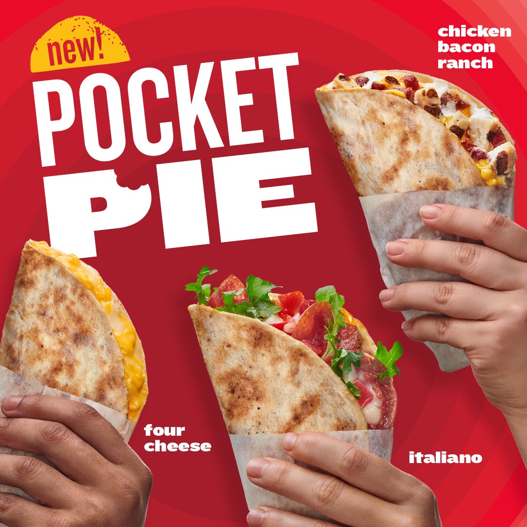 May be an image of text that says 'chicken bacon ranch POCKET new! PIE four cheese italiano'