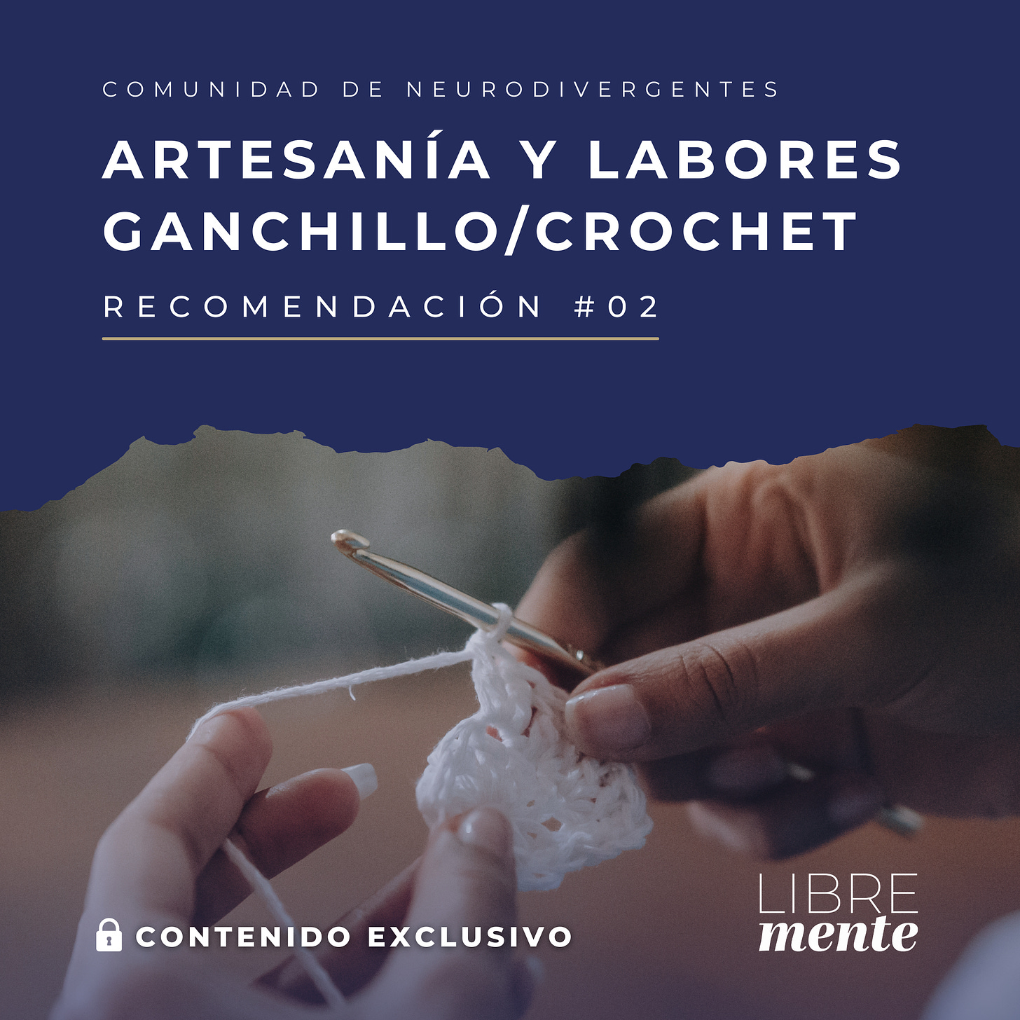  Qué nos puede aportar el ganchillo o crochet - Recomendación #02