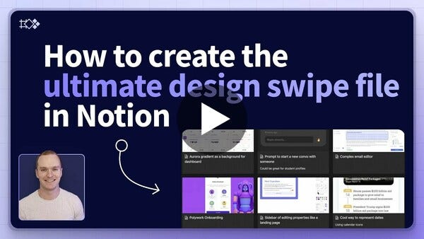 How to create the ultimate design swipe file in Notion