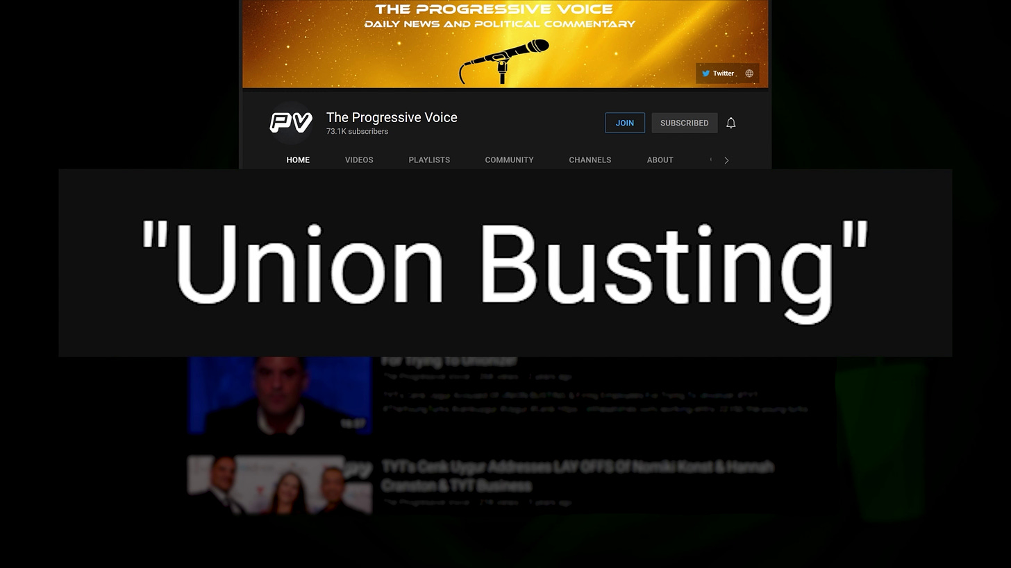 The phrase 'union-busting' in large white font presented using air-quotes from a headline on The Progressive Voice YouTube Channel