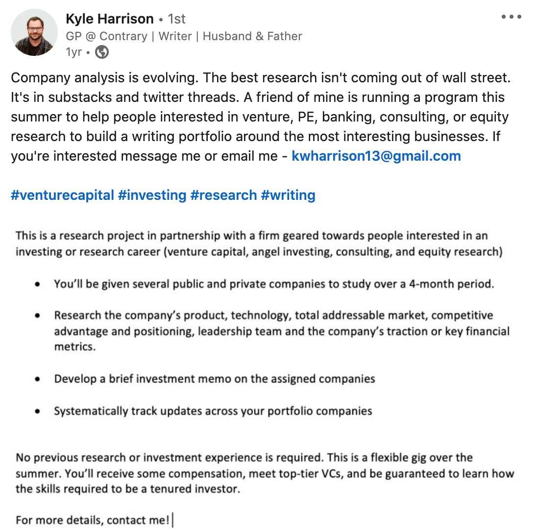 Kyle’s original LinkedIn post looking for writers for Contrary Research