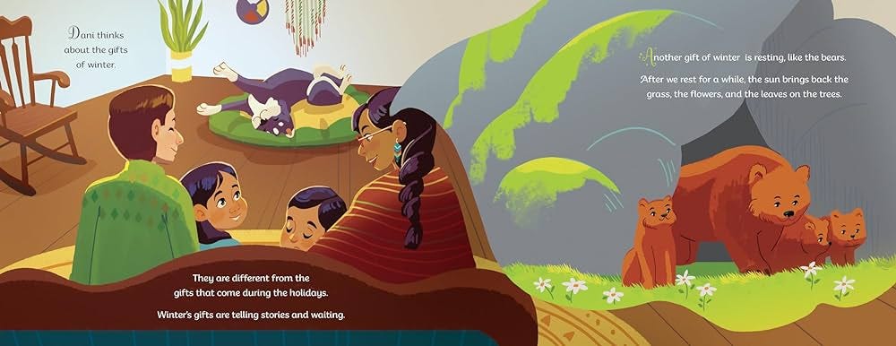 An indigenous family sit in their living room with the page flowing into another illustration of a family of bears at a cave. The text reminds us that winter's gifts are different than holiday gifts, but are about waiting.