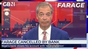 Nigel Farage cancelled by his bank with 'no explanation' - YouTube