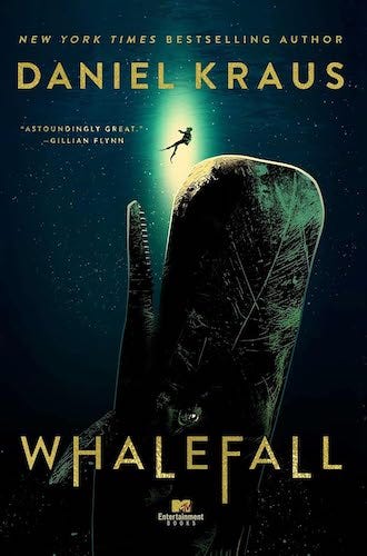 Ray Franklin reviews hard SF novel Whalefall by Daniel Kraus; book cover, a lone scuba diver hangs in green water above a sperm whales open jaws; the whale is black with green highlights and many green highlighted scars.