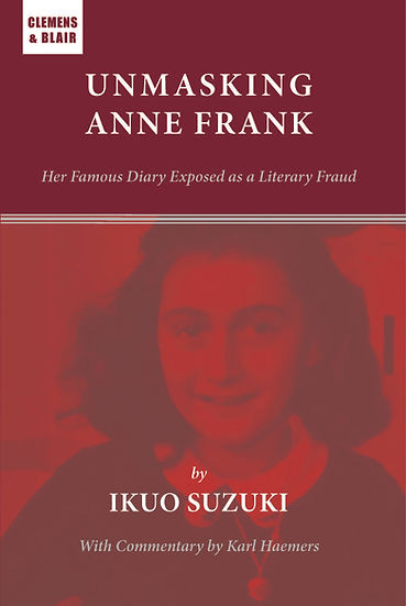 UNMASKING ANNE FRANK