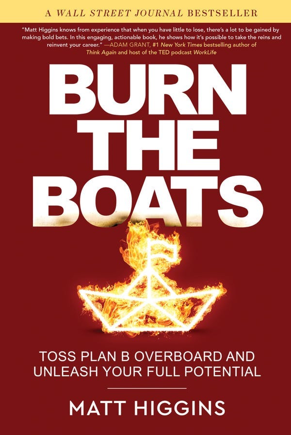 Book Jacket for Burn the Boats by Matt Higgins