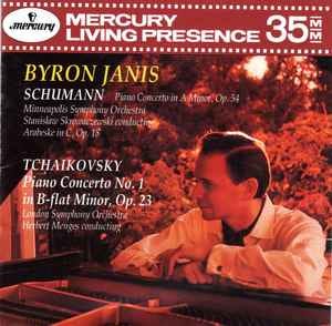 Schumann, Tchaikovsky, Byron Janis, Minneapolis Symphony Orchestra,  Stanislaw Skrowaczewski, London Symphony Orchestra, Herbert Menges – Piano  Concerto In A Minor, Op. 54 / Arabeske In C, Op. 18 / Piano Concerto No.