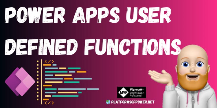 Power Apps user defined functions thumbnail