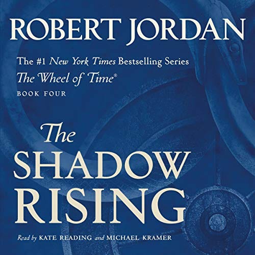Amazon.com: The Shadow Rising: Book Four of The Wheel of Time (Audible  Audio Edition): Kate Reading, Michael Kramer, Robert Jordan, Macmillan  Audio: Audible Books & Originals