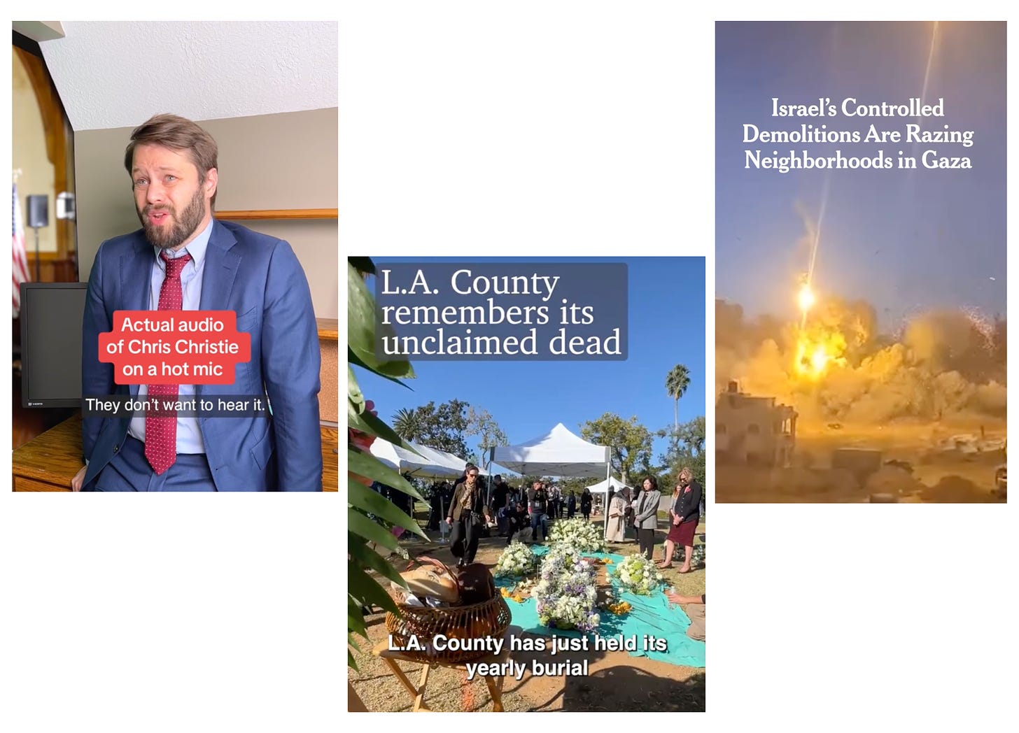 Three screenshots from news orgs on Reels. One is of Dave Jorgenson from Washington Post talking about the Chris Cristie hot mic, one is a screenshot of the LA county yearly buruial of the unclaimed dead, and finally a screenshot from NY Times of a Reel about controlled demolitions.