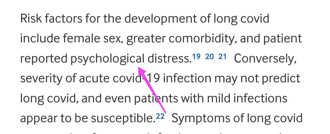 Risk factors for the development of long covid include female sex, greater comorbidity, and patient reported psychological distress.192021 Conversely, severity of acute covid-19 infection may not predict long covid, and even patients with mild infections appear to be susceptible.22 Symptoms of long covid 