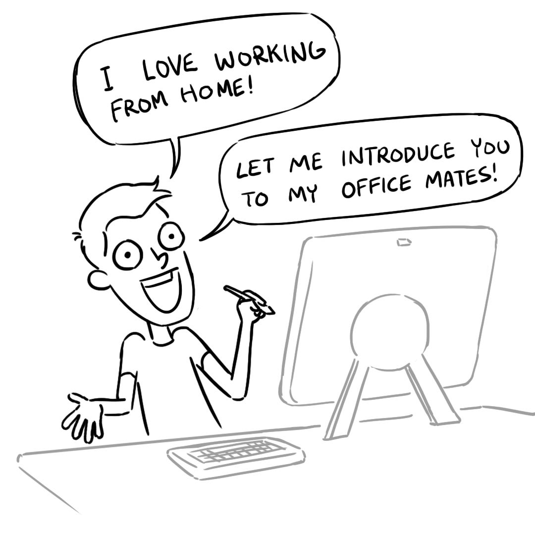 Panel 1 of a comic: Dodge at his desk says, "I love working from home! Let me introduce you to my office mates!"