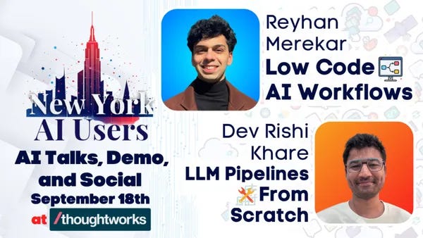 NYC AI Users - AI Talks, Demo & Social: Low/No Code AI and LLM Pipelines