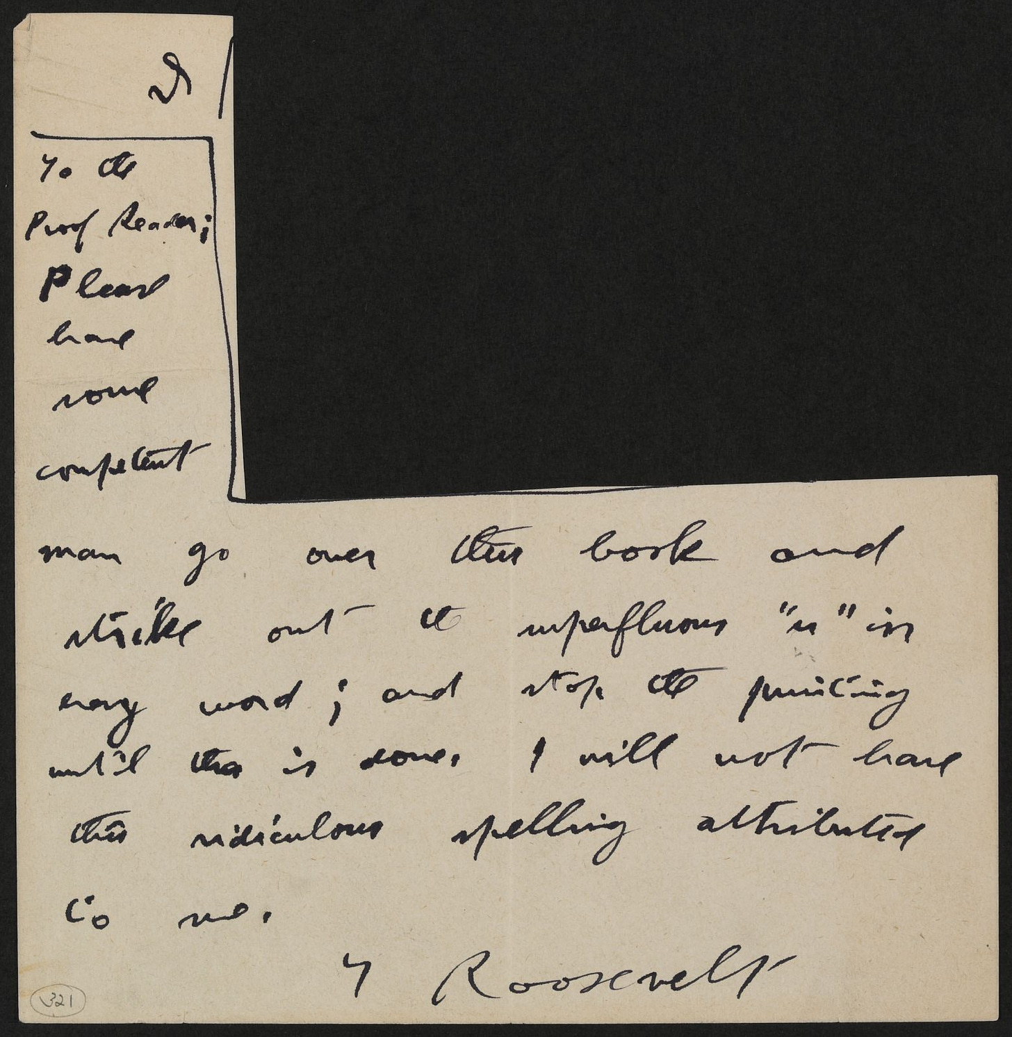 Memorandum from Theodore Roosevelt to the proofreader of Fear God and Take Your Own Part