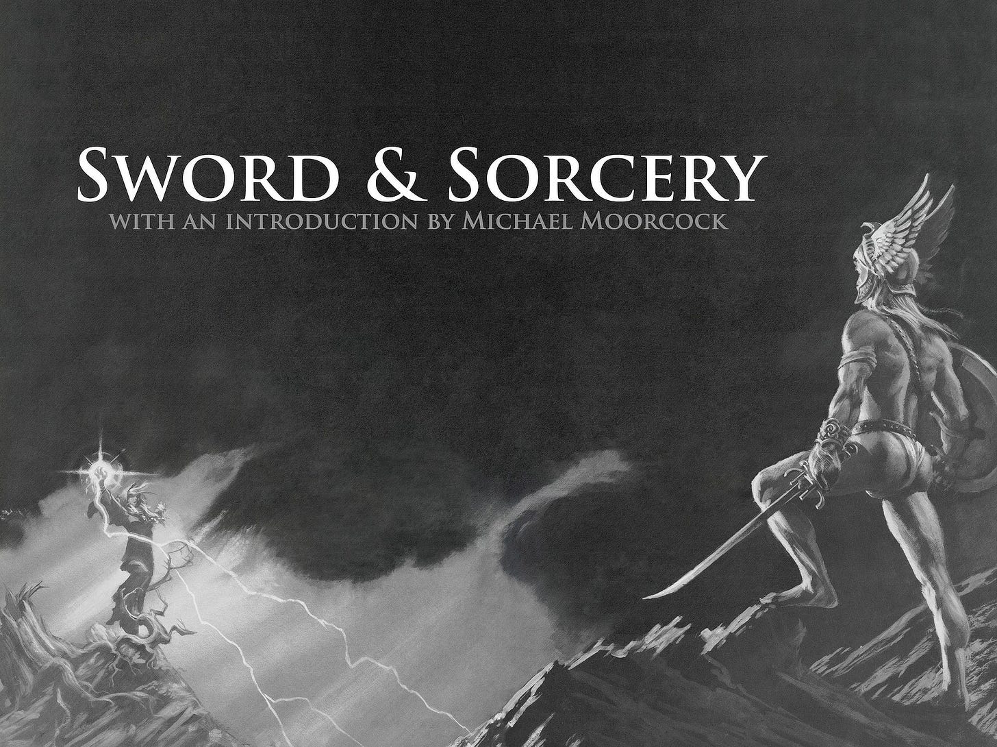 Redesigned “Sword & Sorcery” spread featuring the same art. The title in white serif font stretches across both pages with a subheading “With an introduction by Michael Moorcock” in light gray. The text introduction is absent.