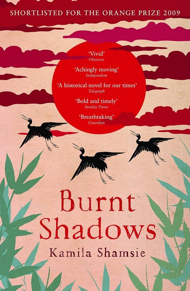 Burnt Shadows: Amazon.co.uk: Shamsie, Kamila: 9781408804278: Books