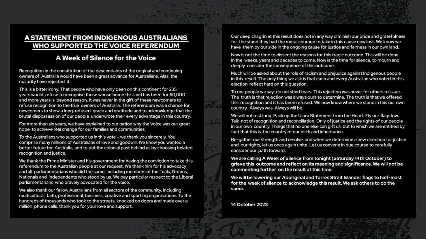 Image of an instagram post white writing on black background - A STATEMENT FROM INDIGENOUS AUSTRALIANS WHO SUPPORTED THE VOICE REFERENDUM A Week of Silence for the Voice