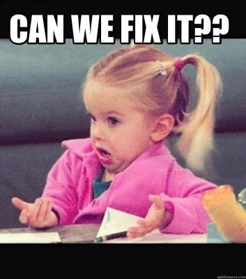 A little girl in a pink jacket and blonde hair with her hands open and the title above reads 'Can we fix it?'