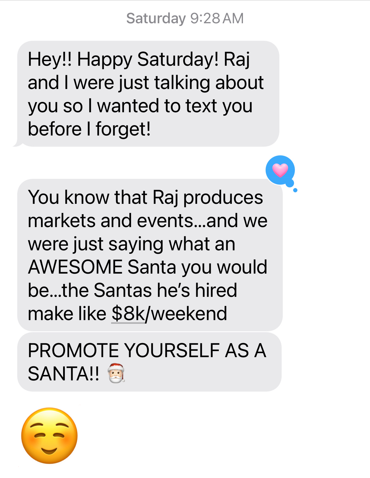 A text thread encouraging the author to become Santa Claus.