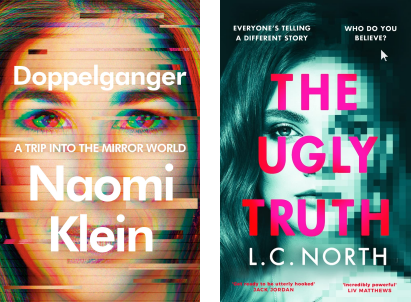 Covers of Doppelganger and The Ugly Truth, both of which show a woman's pixellated face with the title and author's name superimposed over the top