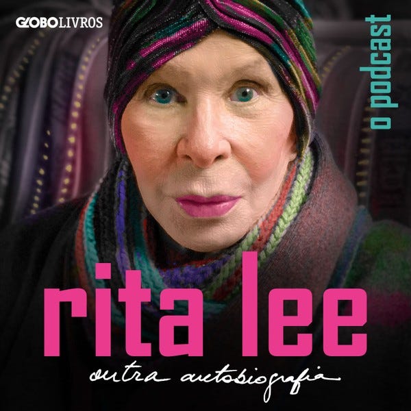 Rita Lee: Outra Autobiografia - O Podcast online no Globoplay