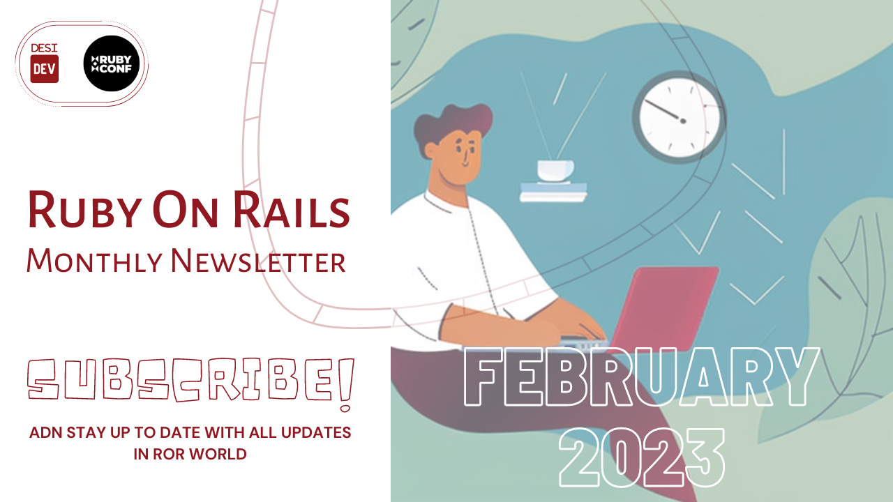 Ruby on Rails - Monthly (February 2023)