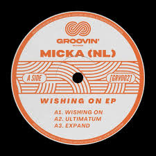 Micka (NL) - Wishing On EP on Traxsource