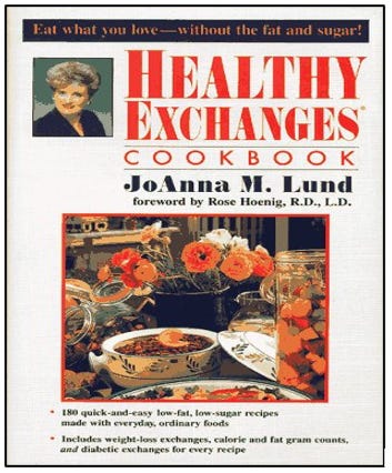 Healthy Exchanges Cookbook by JoAnna Lund