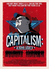 Capitalism: A Love Story | Schermaglie cinema, inoltre