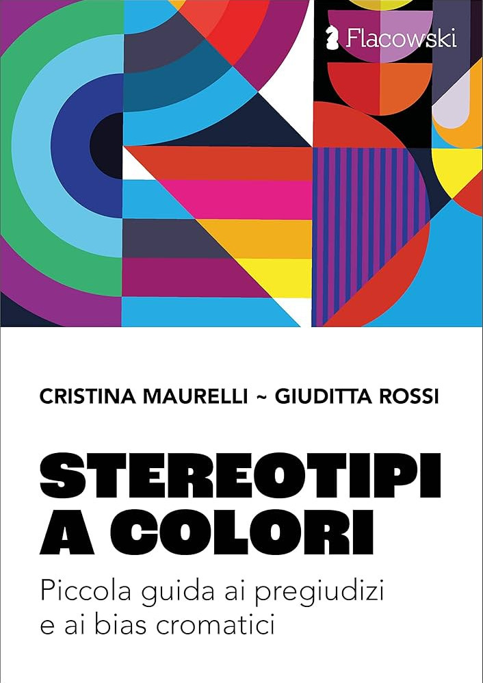 Copertina coloratissima e astratta del libro Stereotipi a Colori.