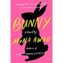 Bunny: A Novel: Awad, Mona: 9780525559757: Amazon.com: Books