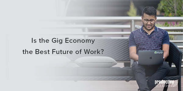 A man sits on a bench workingon a computer, outside. Text Overlay: Is the Gig Economy the Best Future of Work?