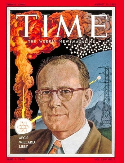 TIME Magazine Cover: Willard Libby - Aug. 15, 1955 - Chemistry - Education