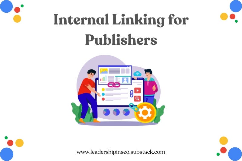 Internal linking for publishers