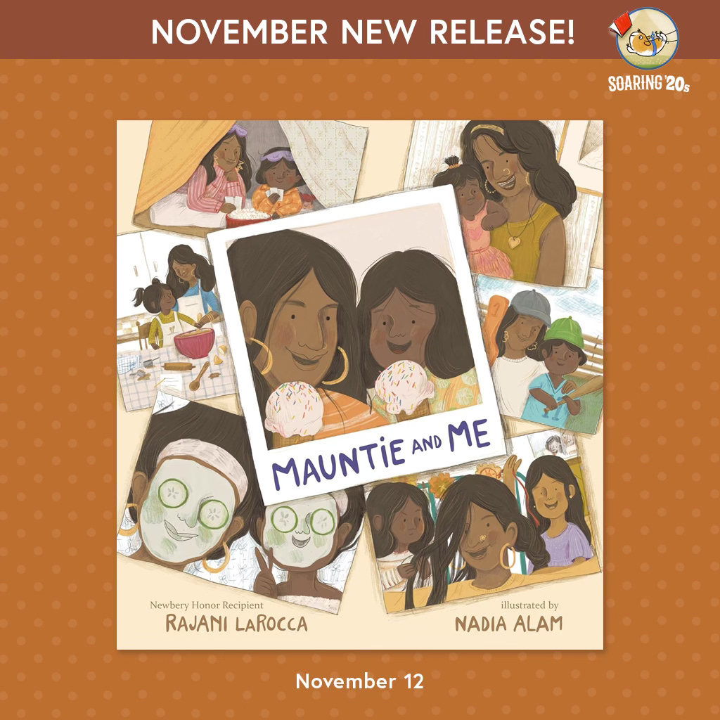 Happy book birthday to Mauntie and Me by Rajani LaRocca