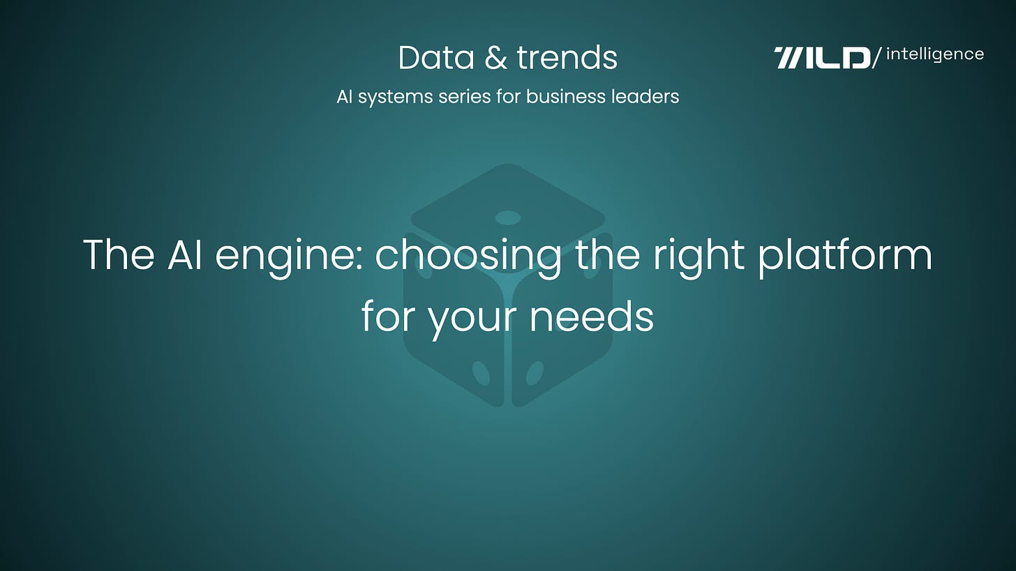 The AI engine: choosing the right platform for your needs