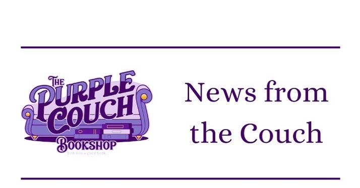 May be an image of text that says 'DURPLE THE COUCH BOOKSHOP News from the Couch'