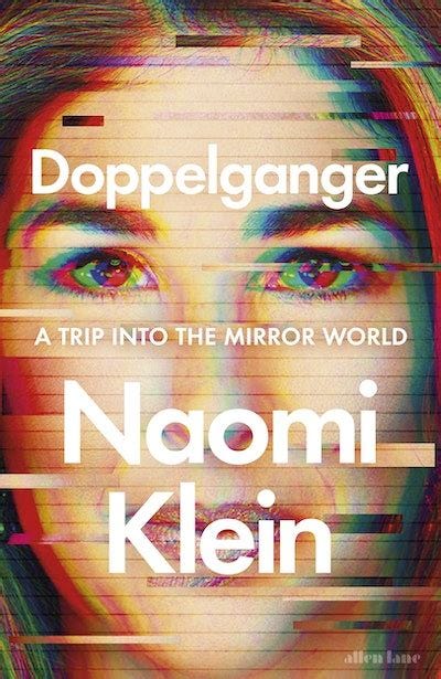 Doppelganger by Naomi Klein - Penguin Books New Zealand