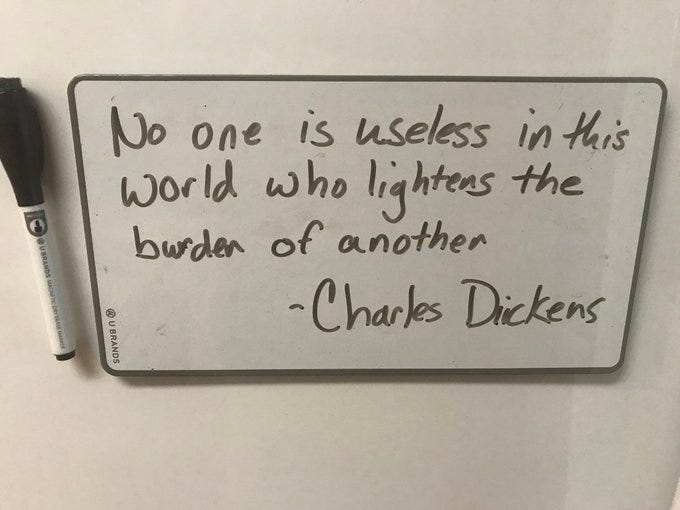No one is useless in this world who lightens the burden of another - Charles Dickens