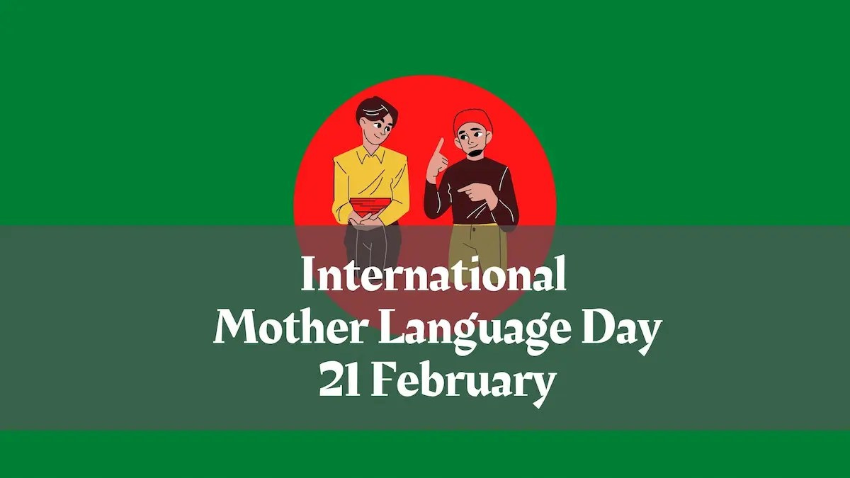 International Mother Language Day: 21 February