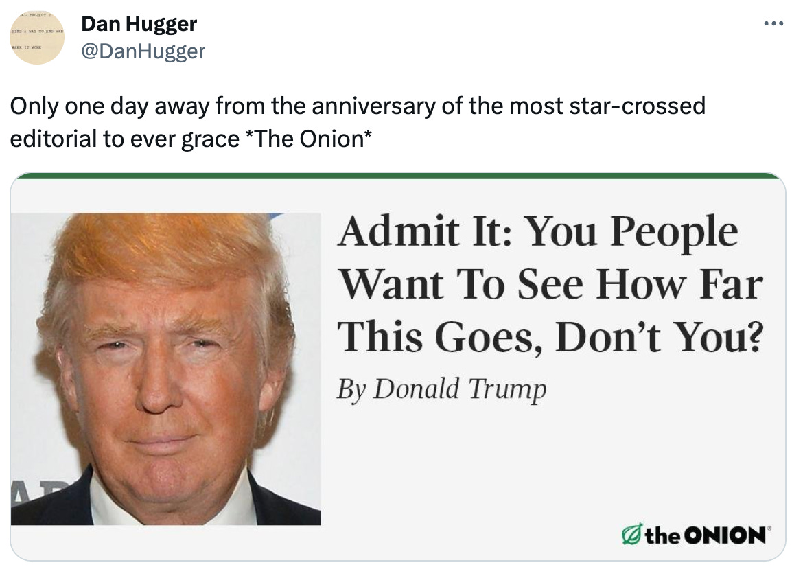  @DanHugger Only one day away from the anniversary of the most star-crossed editorial to ever grace *The Onion*
