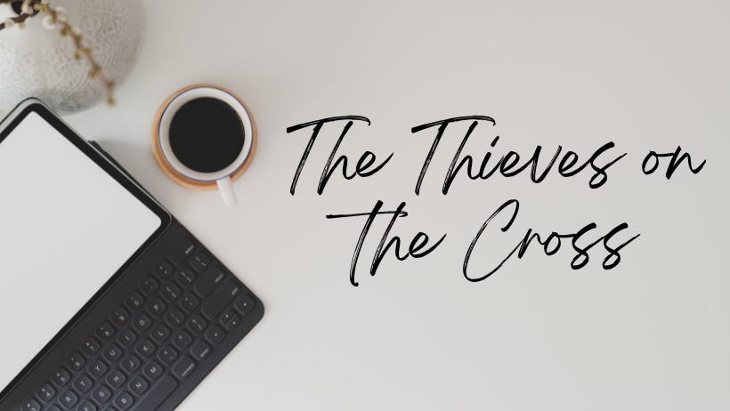 The Thieves on the Cross